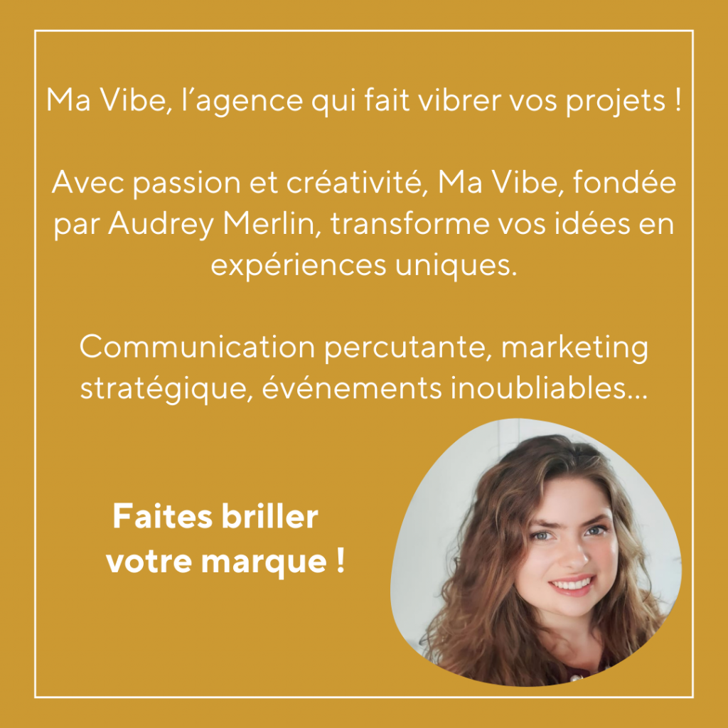 Image illustrant l'agence Ma Vibe, spécialisée en communication, marketing et événementiel, dirigée par Audrey Merlin.